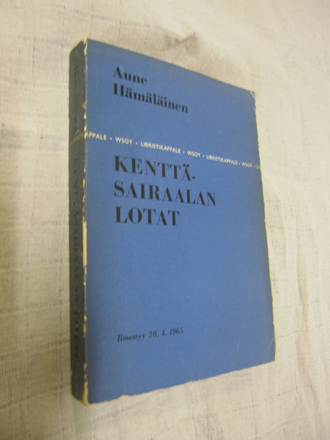 Aune Hämäläinen Kenttäsairaalan lotat (  libristi kpl