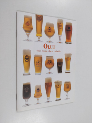 Olut : opas hyvän oluen ystävälle