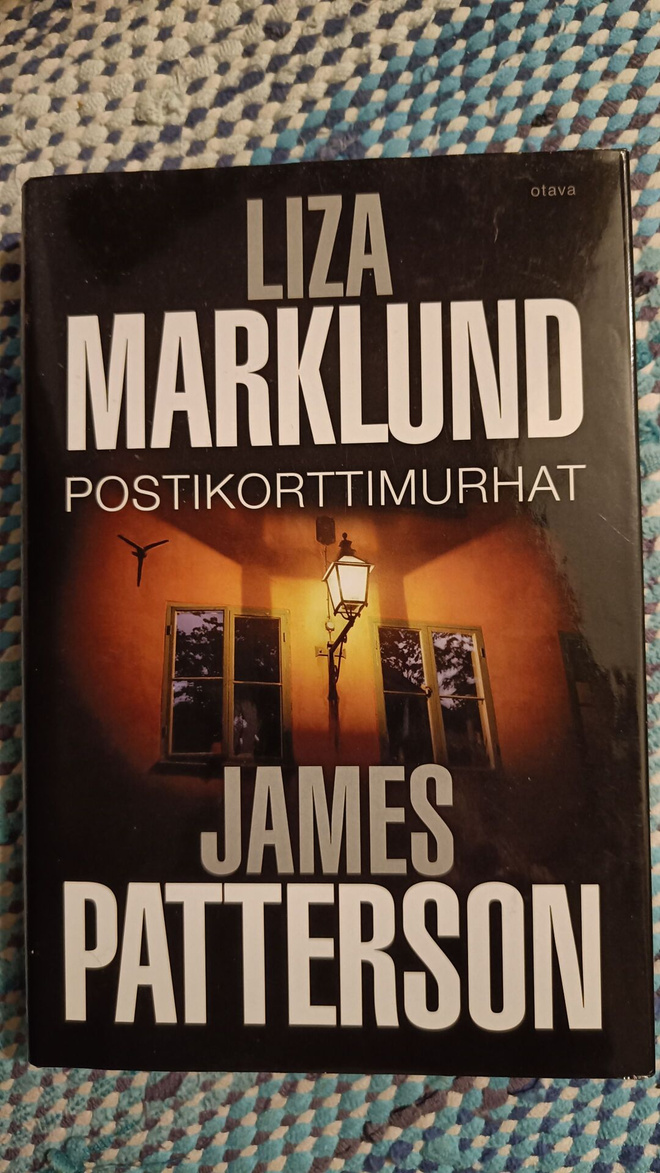 Liza Marklund James Patterson Postikorttimurhat