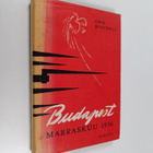 Erik Rostboll : Budabest, marraskuu 1956 - pikkukuva 1