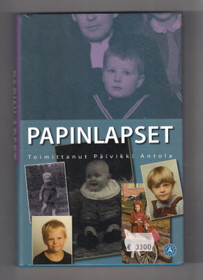 Papinlapset, toim. Päivikki Antola