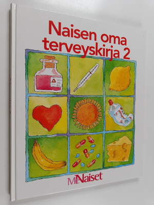 Naisen oma terveyskirja 2