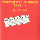 Tiukkojen tilanteiden käsikirja: Matkailu (Karisto 2005) - pikkukuva 1