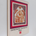 Diakonian vuosikirja 1984 - pikkukuva 1