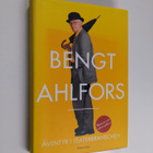 Bengt Ahlfors : Äventyr i teaterbranschen : minnen och si... - pikkukuva 1