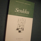 Mustajoki, Kaukua: Senkka ja sata muuta tutkimusta *Sis.pk:t - pikkukuva 1