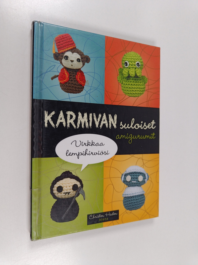 Christen Haden : Karmivan suloiset amigurumit : virkkaa l...