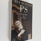 Mia Berner : PS : anteckningar från ett sorgeår - pikkukuva 1