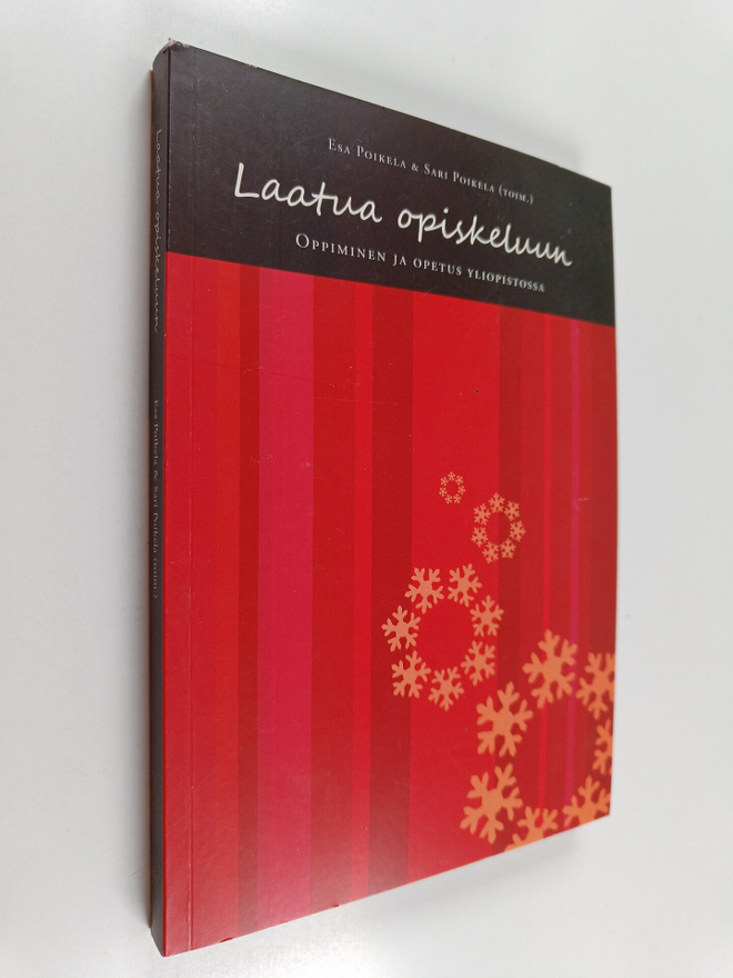 Esa ym. Poikela : Laatua opiskeluun : oppiminen ja opetus...