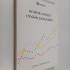 Jukka Oksaharju : Hyvästä yhtiöstä hyvään sijoitukseen - pikkukuva 1