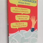 Alison Green : Ask a Manager - How to Navigate Clueless C... - pikkukuva 1
