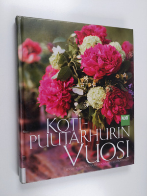Paula Ritanen-Närhi : Kotipuutarhurin vuosi