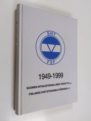 Suomen hitsausteknillinen yhdistys r.y., Finlands svetste...