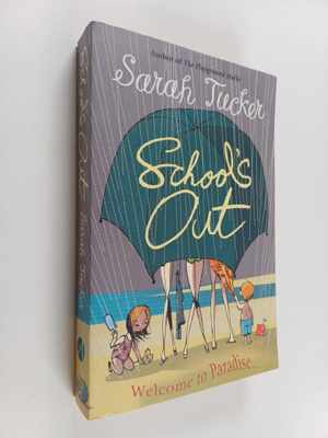 Sarah Tucker : School's Out