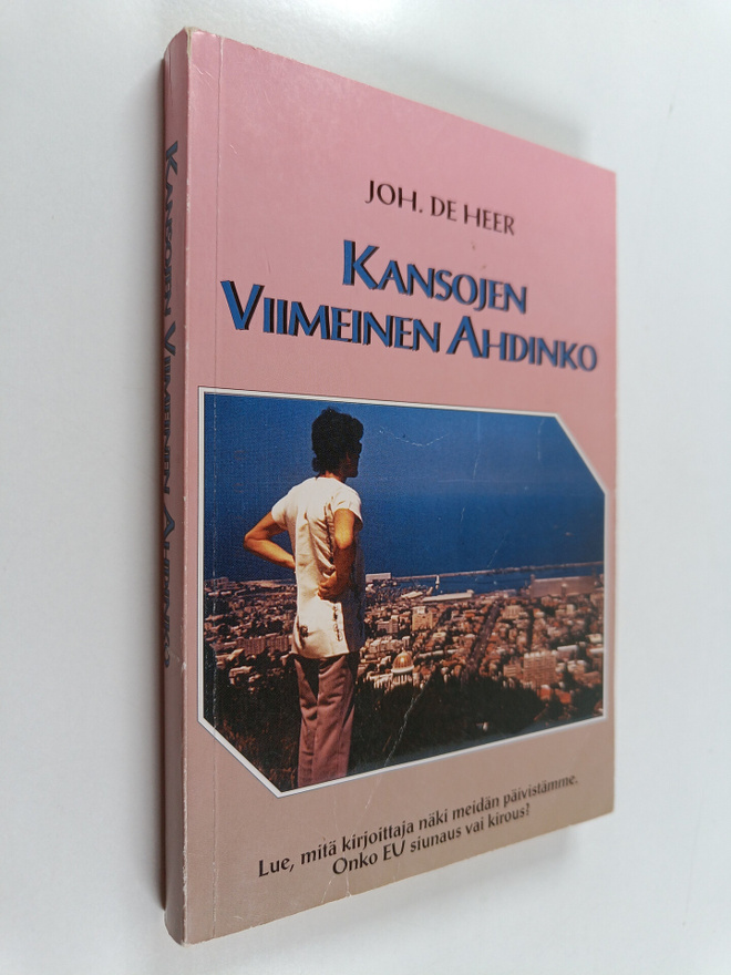 Joh De Heer : Kansojen viimeinen ahdinko