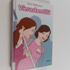 Kirsi Pehkonen : Vieraskentillä - pikkukuva 1