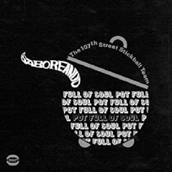 The 107th Street Stickball Team - Saboreando (CD)