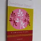 Dominique Sigaud : Viattomat - pikkukuva 1