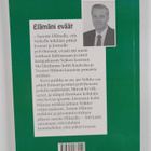 Jorma Hakala : Elämäni eväät : ...palaakaan en antaisi pois - pikkukuva 2