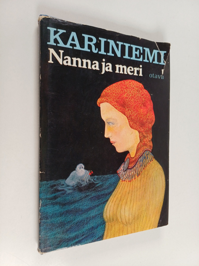 Annikki Kariniemi : Nanna ja meri