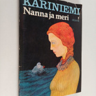 Annikki Kariniemi : Nanna ja meri - pikkukuva 1