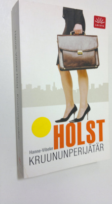 Hanne-Vibeke Holst : Kruununperijätär