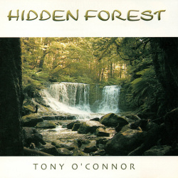 Tony O Connor - Hidden Forest (CD)