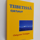 Chögyam Trungpa : Tiibetissä syntynyt - pikkukuva 1