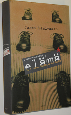 Jorma Ranivaara : Upseerin parempi elämä