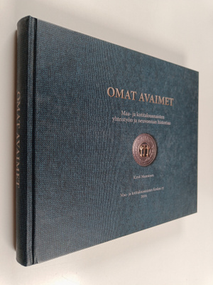 Kirsti Manninen : Omat avaimet : Maa- ja kotitalousnaiste...