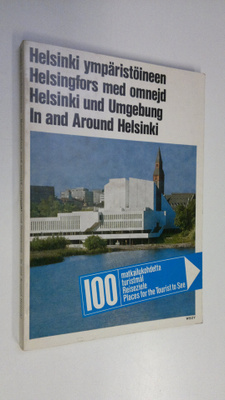 Vesa (toim.) Mäkinen : 100 matkailukohdetta - turistmål -...