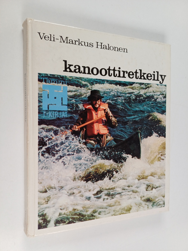 Veli-Markus Halonen : Kanoottiretkeily