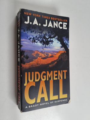 J. A. Jance : Judgment Call - A Brady Novel of Suspense