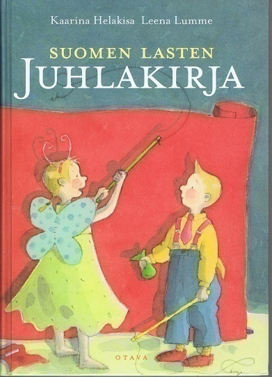 Kaarina Helakisa : Suomen lasten juhlakirja