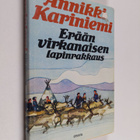 Annikki Kariniemi : Erään virkanaisen lapinrakkaus - pikkukuva 1