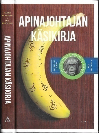 Tommy Lundberg : Apinajohtajan käsikirja