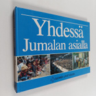 Kirsti Ihamäki : Yhdessä Jumalan asialla - pikkukuva 1