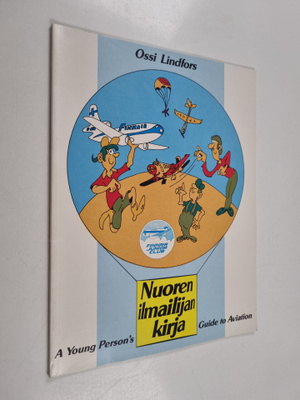 Ossi Lindfors : Nuoren ilmailijan kirja = A young person'...