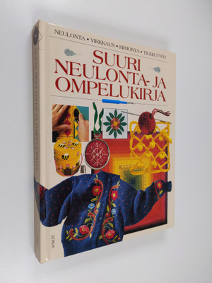 Sinikka Hovi ym. : Suuri neulonta- ja ompelukirja