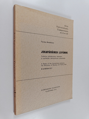 Tarmo Koskinen : Jokapäiväinen leipämme : tutkimus yhteis...