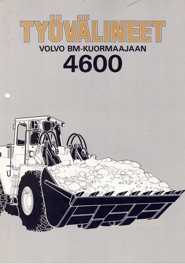 Esite Volvo BM 4600 pyöräkuormaajan työvälineet 1980