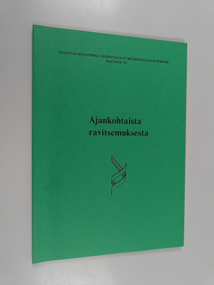 Ajankohtaista ravitsemuksesta