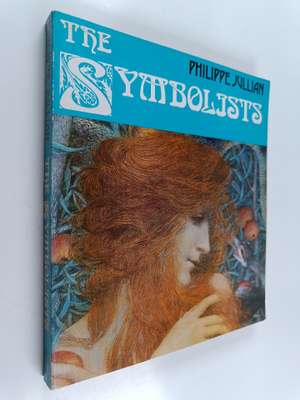 Philippe Jullian : The Symbolists