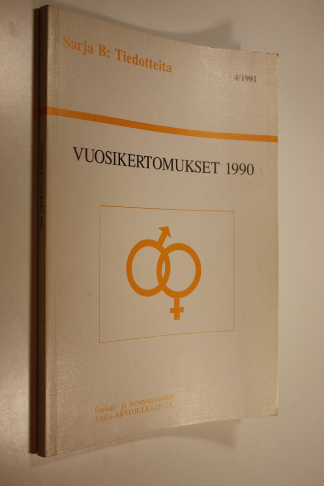 Tasa-arvovaltuutetun toimisto : Vuosikertomukset 1990 n:o...