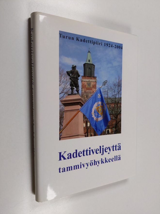 Kadettiveljeyttä tammivyöhykkeellä : Turun kadettipiiri 8...