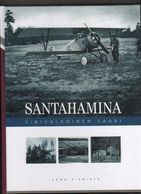 Nieminen: Santahamina : sinivalkoinen saari. 2012, sid., K4