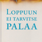Annukka Merikallio: Loppuun ei tarvitse palaa - pikkukuva 1