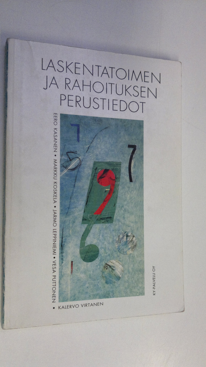 Eero ym. Kasanen : Laskentatoimen ja rahoituksen perustiedot