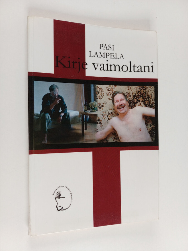 Pasi Lampela : Kirje vaimoltani