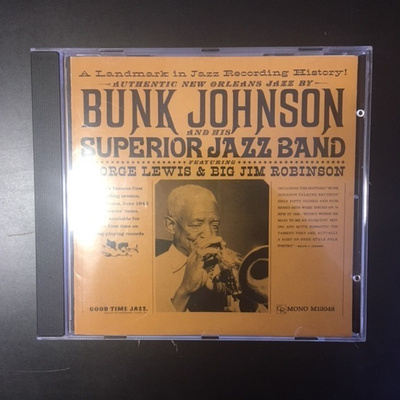 Bunk Johnson And His Superior Jazz Band - CD